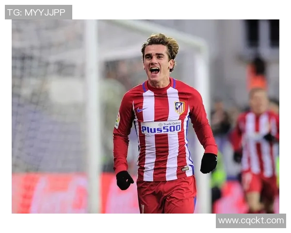 格列兹曼一个细节意外爆火全网热议热搜第一瞬间点燃球迷激情 格列兹曼一个细节意外爆火全网热议热搜第一瞬间点燃球迷激情